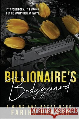 Billionaire's Bodyguard Fariha Rahman 9781806052165 Independent Publishing Network - książka