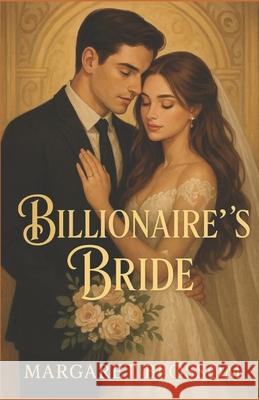 Billionaire's Bride Margret Blossom 9798519014328 Independently Published - książka