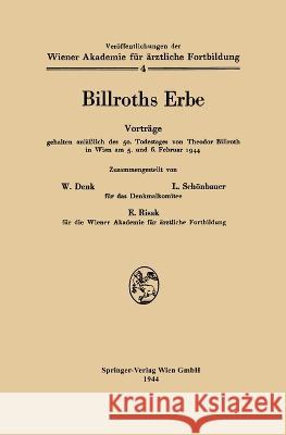 Billroths Erbe W. Denk 9783709146637 Springer - książka