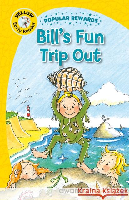 Bill's Fun Trip Out Martine Blaney 9781782705871 Award Publications Ltd - książka