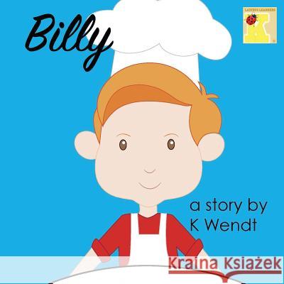 Billy K. Wendt Mandy Lambright 9780692580288 Lone Mesa Publishing - książka