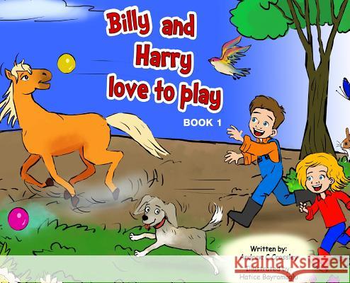 Billy and Harry Love to Play Andrew Crossley 9781925830644 Busybird Publishing - książka