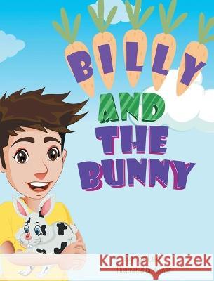 Billy And The Bunny Lisa Lakin 9781736851623 Elizabeth Lakin - książka