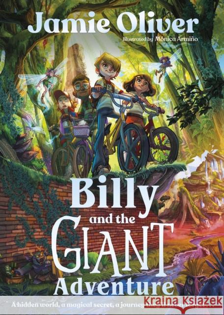Billy and the Giant Adventure Jamie Oliver 9780241596111 Penguin Random House Children's UK - książka
