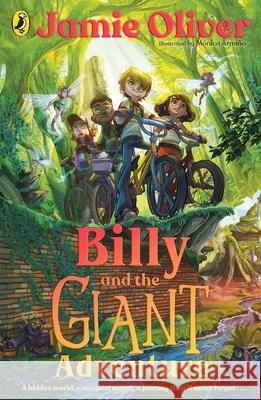 Billy and the Giant Adventure Jamie Oliver 9780241596142 Penguin Random House Children's UK - książka