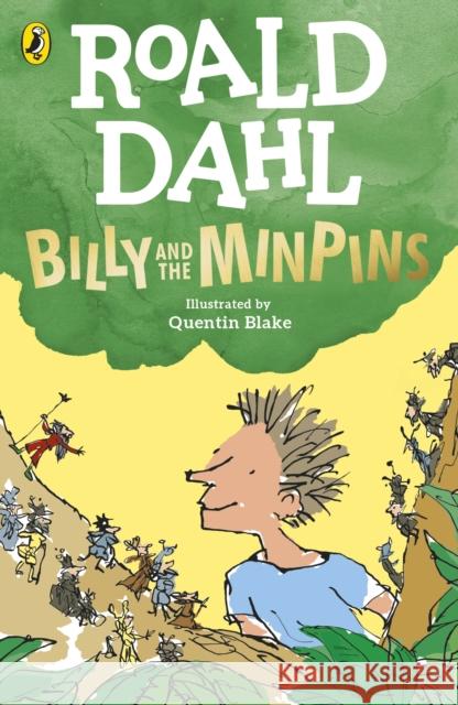 Billy and the Minpins (illustrated by Quentin Blake) Roald Dahl 9780241568668 Penguin Random House Children's UK - książka