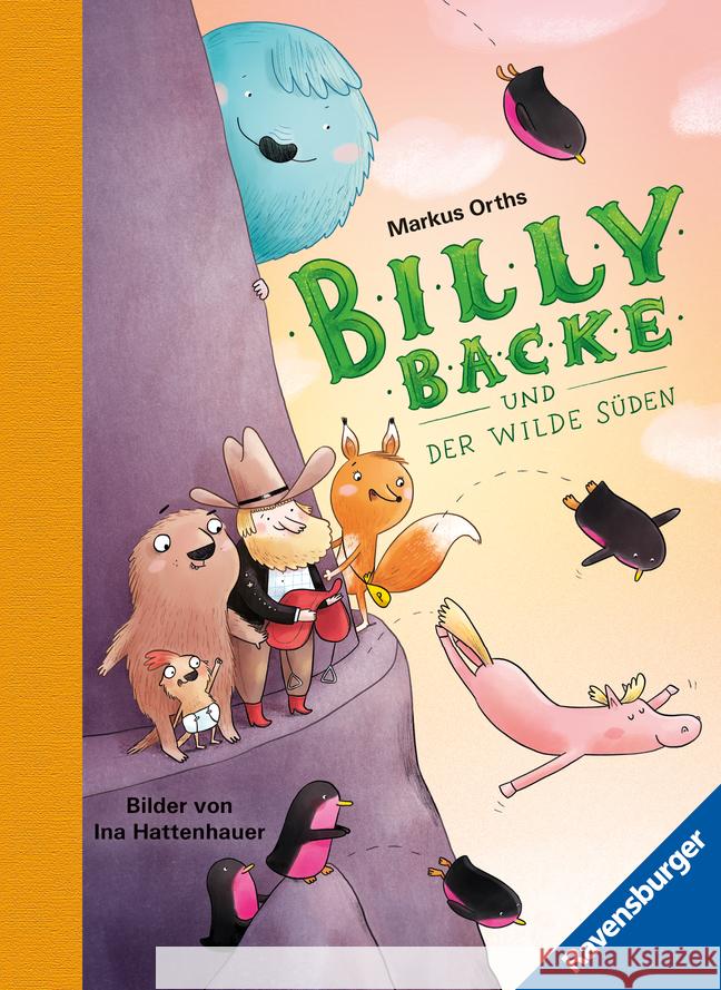 Billy Backe, Band 3: Billy Backe und der Wilde Süden Orths, Markus 9783473408610 Ravensburger Verlag - książka