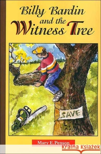 Billy Bardin and the Witness Tree Mary Penson 9780875652832 Texas Christian University Press - książka