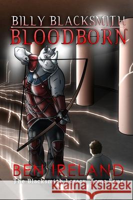 Billy Blacksmith: Bloodborn Ben Ireland 9798487673237 Independently Published - książka