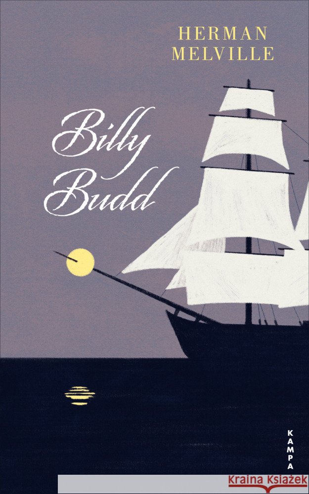 Billy Budd Melville, Herman 9783311101703 Kampa Verlag - książka
