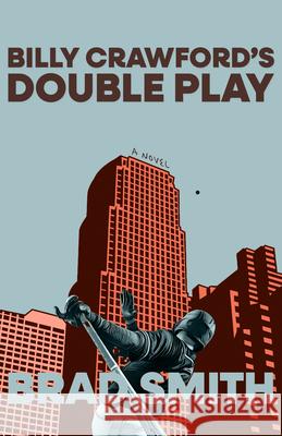 Billy Crawford's Double Play Brad Smith 9781998408306 James Street North Books - książka