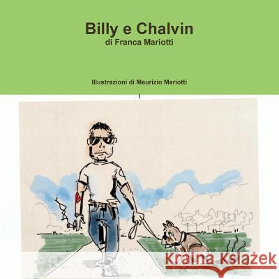 Billy e Chalvin Mariotti, Franca 9780244094089 Lulu.com - książka
