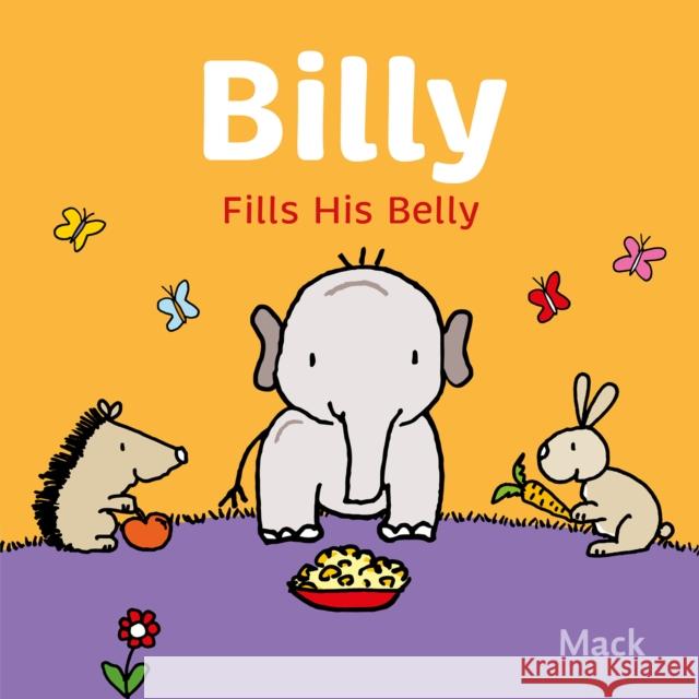 Billy Fills His Belly Mack van Gageldonk 9781605379944 Clavis Publishing - książka