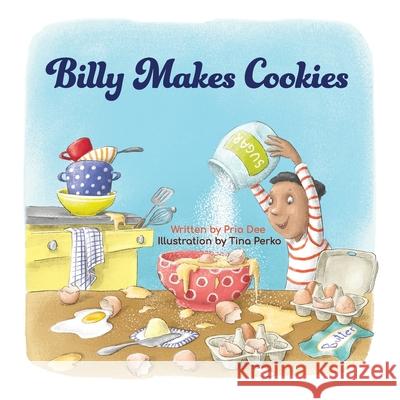 Billy Makes Cookies Dee Pria Dee 9798511680569 Independently published - książka