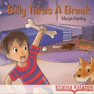 Billy Takes A Break Harding, Margie 9781943871032 Painted Gate Publishing - książka