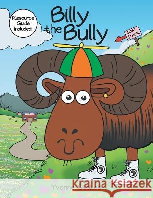 Billy the Bully Yvonne Stokes 9781647737467 Trilogy Christian Publishing - książka
