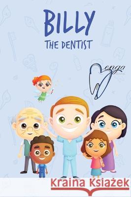 Billy The Dentist Garrick, Joe 9780578853659 Joseph M Garrick - książka