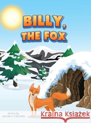 Billy, the Fox William C. O'Sullivan 9781838080655 William O'Sullivan - książka