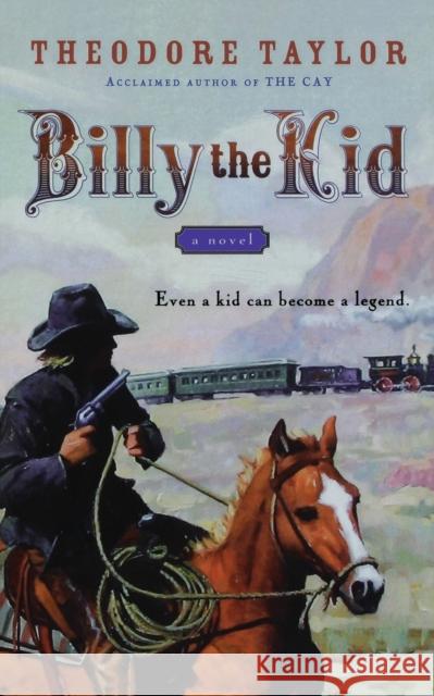 Billy the Kid Theodore Taylor 9780152056513 Harcourt Paperbacks - książka