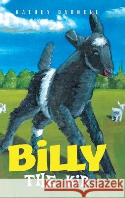 Billy the Kid Kathey Darnell 9781958434277 Mainspring Books - książka