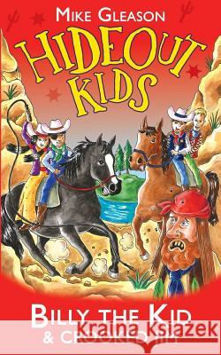 Billy the Kid & Crooked Jim: Book 6 Mike Gleason 9781912207152 Farm Street Publishing - książka