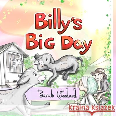 Billy's Big Day Sarah Woodard 9798450666822 Independently Published - książka