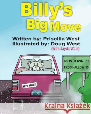 Billy's Big Move Priscilla West Doug West 9781981461882 Createspace Independent Publishing Platform - książka