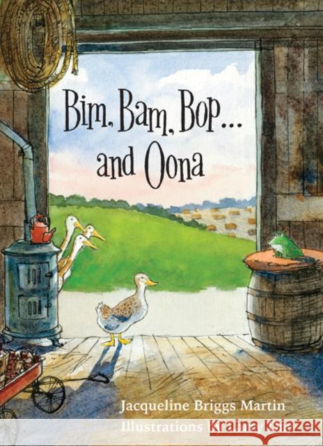 Bim, Bam, Bop . . . and Oona Jacqueline Briggs Martin Larry Day 9781517912963 University of Minnesota Press - książka