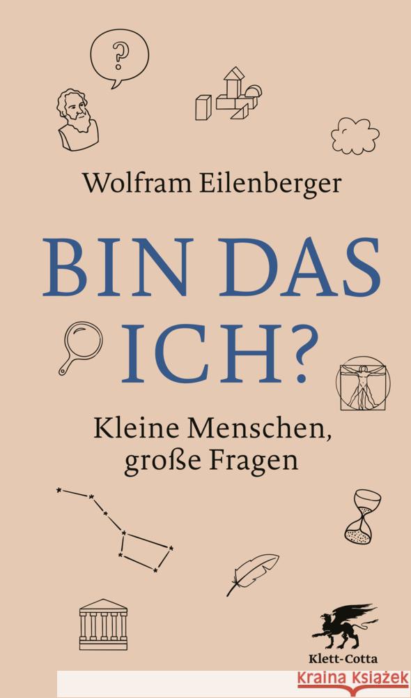 Bin das ich? Eilenberger, Wolfram 9783608964622 Klett-Cotta - książka