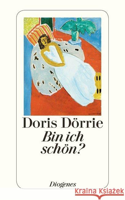 Bin ich schön? : Erzählungen Dörrie, Doris   9783257228113 Diogenes - książka