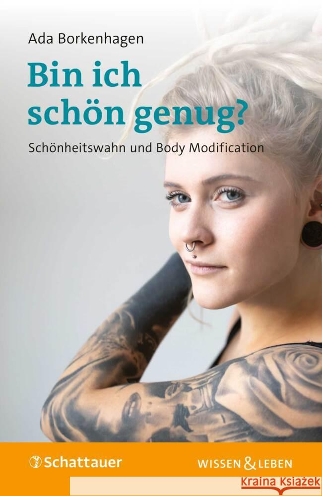 Bin ich schön genug? (Wissen & Leben) Borkenhagen, Ada 9783608400786 Schattauer - książka