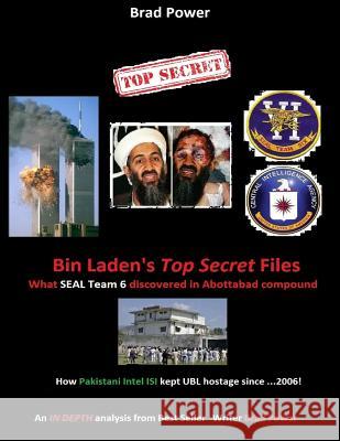 Bin Laden's Top Secret Files Brad Power 9781514117934 Createspace - książka