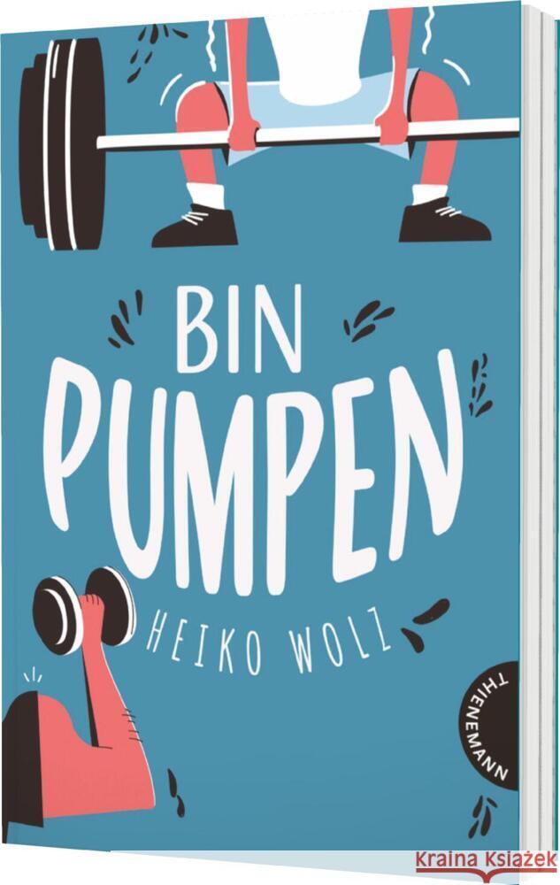 Bin pumpen Wolz, Heiko 9783522203043 Thienemann in der Thienemann-Esslinger Verlag - książka