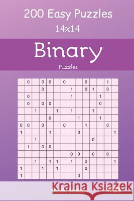 Binary Puzzles - 200 Easy Puzzles 14x14 Vol.21 David Smith 9781091760233 Independently Published - książka