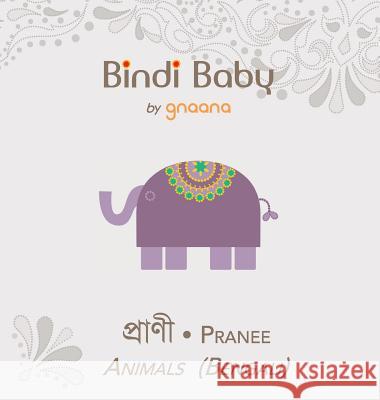 Bindi Baby Animals Aruna K Hatti 9781943018055 Gnaana Publishing - książka