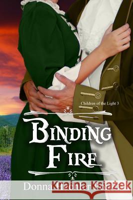 Binding Fire Donna Hechler Porter 9781517254452 Createspace - książka