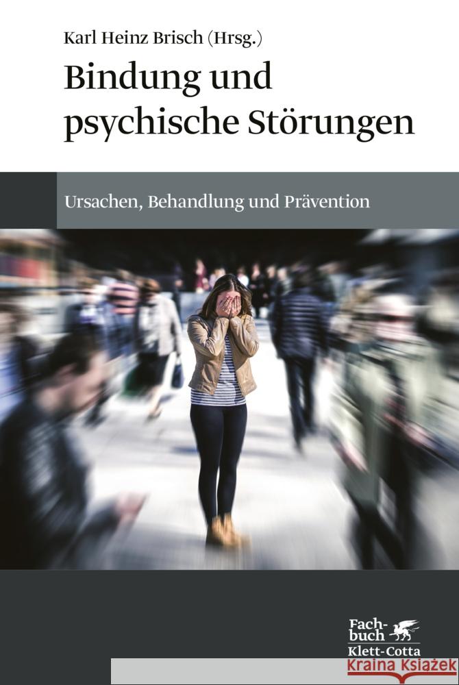 Bindung und psychische Störungen Brisch, Karl Heinz 9783608984354 Klett-Cotta - książka