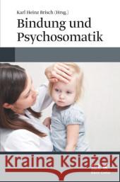 Bindung und Psychosomatik  9783608948677 Klett-Cotta - książka