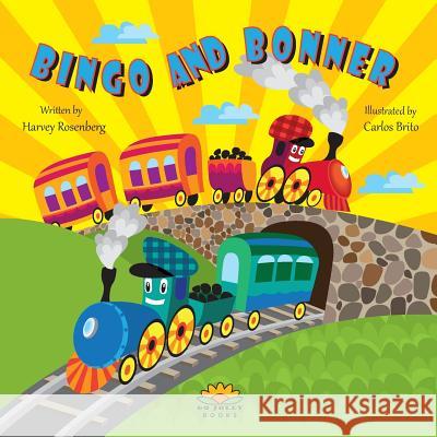 Bingo and Bonner Harvey Rosenberg Carlos Brito 9780982282465 Go Jolly Books - książka