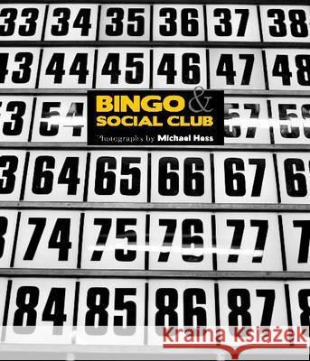 BINGO SOCIAL CLUB Michael Hess 9781904587958 DEWI LEWIS LTD - książka