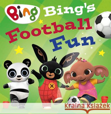 Bing’s Football Fun HarperCollins Childrenâ€™s Books 9780008497774 HarperCollins Publishers - książka
