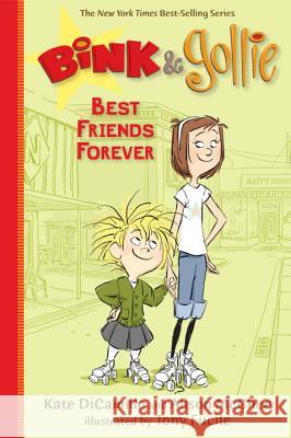 Bink & Gollie: Best Friends Forever Kate DiCamillo Alison McGhee Tony Fucile 9780763670924 Candlewick Press (MA) - książka
