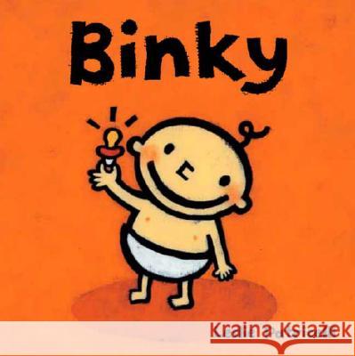 Binky Leslie Patricelli Leslie Patricelli 9780763623647 Candlewick Press (MA) - książka