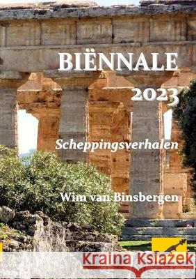 Biënnale 2023 Van Binsbergen, Wim 9789078382379 Shikanda Press - książka