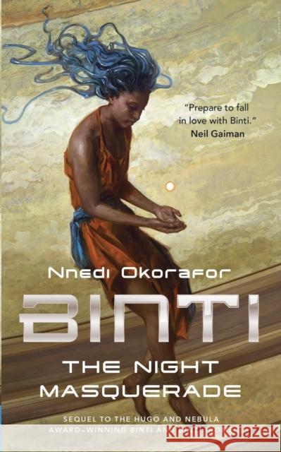 Binti: The Night Masquerade Nnedi Okorafor 9780765393135 Tor.com - książka