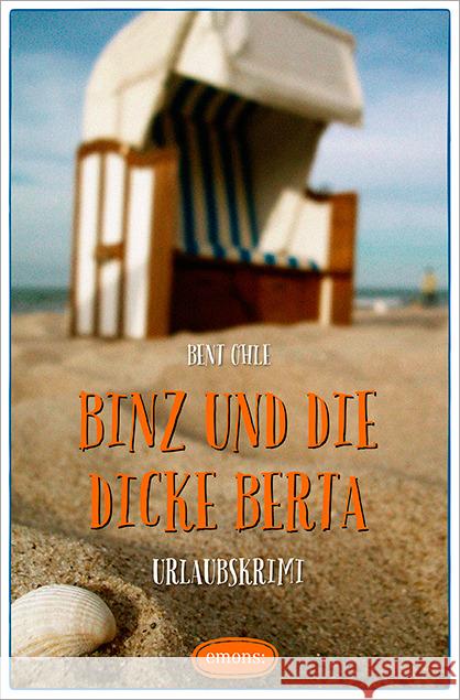 Binz und die dicke Berta Ohle, Bent 9783954515431 Emons - książka