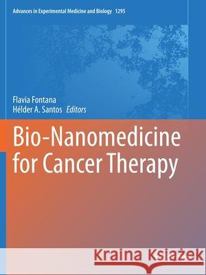 Bio-Nanomedicine for Cancer Therapy  9783030581763 Springer International Publishing - książka