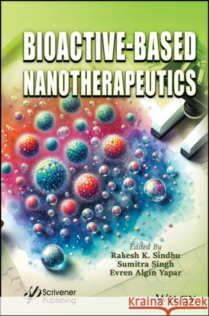 Bioactive-Based Nanotherapeutics  9781394287314  - książka