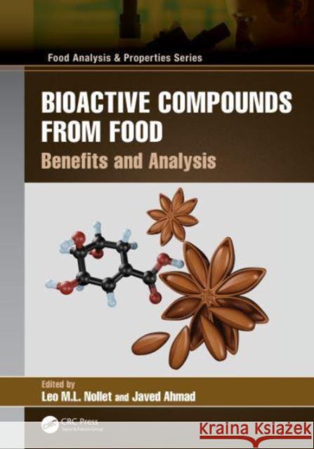 Bioactive Compounds from Food: Benefits and Analysis Leo M. L. Nollet Javed Ahmad 9781032467078 CRC Press - książka