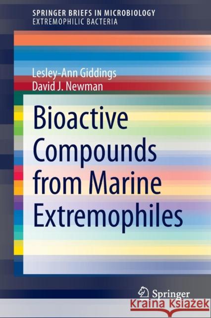 Bioactive Compounds from Marine Extremophiles David J. Newman Lesley-Ann Giddings 9783319143606 Springer - książka